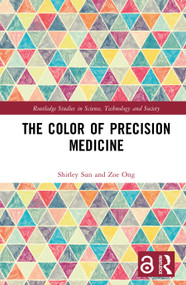 The Color of Precision Medicine by Shirley Sun, Zoe Ong, 9781032565583