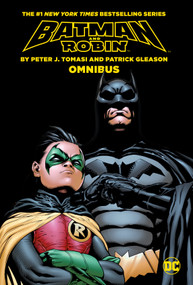 Batman & Robin By Tomasi and Gleason Omnibus (2023 Edition) by Peter J. Tomasi, Patrick Gleason, 9781779517043