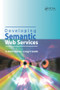Developing Semantic Web Services by H.Peter Alesso, Craig F. Smith, 9781138436169