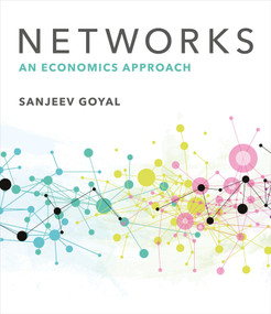 Networks (An Economics Approach) by Sanjeev Goyal, 9780262048033