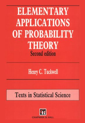 Elementary Applications of Probability Theory by Henry C. Tuckwell, 9780412576201
