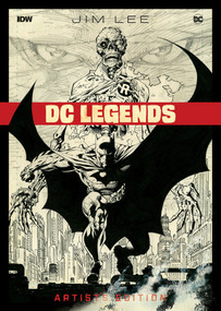 Jim Lee DC Legends Artist's Edition by Jim Lee, 9798887241166