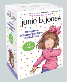 Junie B. Jones Complete Kindergarten Collection (Books 1-17) by Barbara Park, Denise Brunkus, 9780385376945