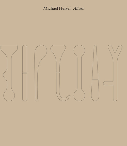 Michael Heizer (Altars) by Ruth Fine, Kara Vander Weg, 9780847847679