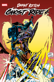 Ghost Rider: Danny Ketch Omnibus Vol. 2 by Howard Mackie, Ron Wagner, Marvel Various, Adam Kubert, UNASSIGNED, 9781302965440