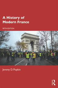 A History of Modern France by Jeremy D. Popkin, 9781138557192