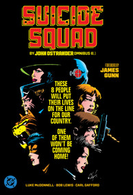 Suicide Squad by John Ostrander Omnibus Vol. 1 by John Ostrander, Paul Kupperberg, Steve Erwin, 9781799501411