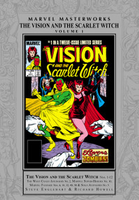 Marvel Masterworks: Vision And The Scarlet Witch Vol. 1 by Steve Englehart, Marvel Various, Richard Howell, Marvel Various, Richard Howell, 9781302962210
