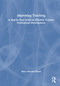 Improving Teaching (A Guide to Effective Teacher Professional Development) by Harry Fletcher-Wood, 9781032574943