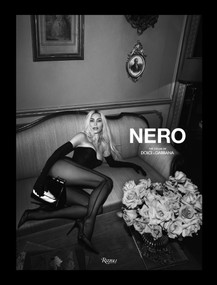 NERO: The Color of Dolce & Gabbana by Domenico Dolce, Stefano Gabbana, 9788891839039