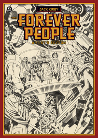 Jack Kirby's Forever People Artist's Edition by Jack Kirby, Jack Kirby, Al Plastino, Vince Colletta, Mike Royer, 9798887240053