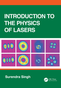 Introduction to the Physics of Lasers by Surendra Singh, 9781032942773