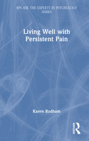 Living Well with Persistent Pain by Karen Rodham, 9781041093985