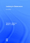 Looking in Classrooms by Thomas L. Good, Alyson L. Lavigne, 9781138646513