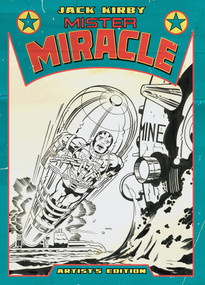 Jack Kirby's Mister Miracle Artist's Edition by Jack Kirby, 9798887242668