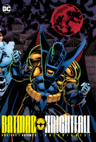 Batman: Knightfall Omnibus Vol. 2: Knightquest (2025 Edition) by Chuck Dixon, Michael T. Gilbert, Tom Grummett, 9781799500469