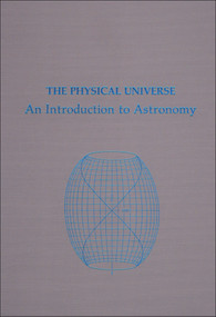 The Physical Universe (An Introduction to Astronomy) by Frank Shu, 9780935702057