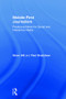 Mobile-First Journalism (Producing News for Social and Interactive Media) by Steve Hill, Paul Bradshaw, 9781138289307
