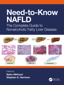 Need-to-Know NAFLD (The Complete Guide to Nonalcoholic Fatty Liver Disease) by Naim Alkhouri, Stephen A. Harrison, 9781032479484