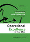 Operational Excellence in Your Office (A Guide to Achieving Autonomous Value Stream Flow with Lean Techniques) by Kevin J. Duggan, Tim Healey, 9781138438057