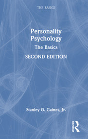 Personality Psychology (The Basics) by Stanley O. Gaines, Jr., 9781032989907