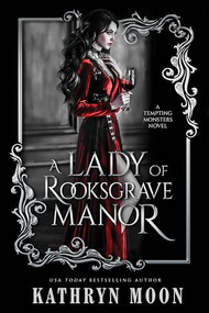 A Lady of Rooksgrave Manor (Standard Edition) by Kathryn Moon, 9781464297984