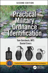 Practical Military Ordnance Identification, Second Edition by Thomas Gersbeck, 9780815369417
