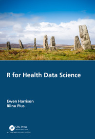 R for Health Data Science by Ewen Harrison, Riinu Pius, 9780367428198