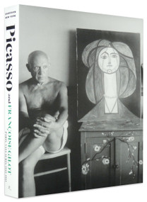Picasso and Francoise Gilot (Paris-Vallauris, 1943-1953) by John Richardson, Francoise Gilot, Charles Stuckey, Michael Cary, 9780847839230