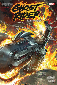 Ghost Rider By Benjamin Percy Omnibus Kael Ngu Cover by Benjamin Percy, Cory Smith, Brent Peeples, Dave Wachter, Kael Ngu, 9781302966676