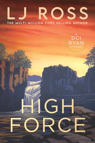 High Force by LJ Ross, 9781464291081