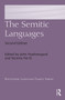 The Semitic Languages by John Huehnergard, Na'ama Pat-El, 9780415731959