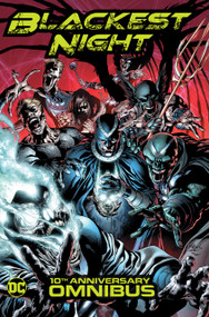 Blackest Night Omnibus (10th Anniversary) by Geoff Johns, Ivan Reis, Doug Mahnke, Peter J. Tomasi, Patrick Gleason, 9781401291198