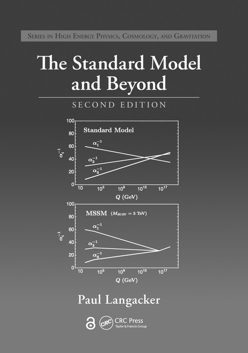 The Standard Model and Beyond by Paul Langacker, 9781498763219