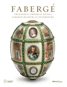 Faberge: Treasures of Imperial Russia (Faberge Museum, St. Petersburg) by Géza Von Habsburg et al., 9780847860630