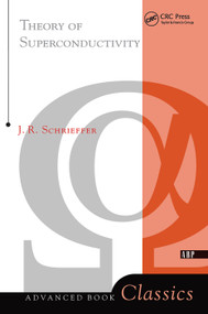 Theory Of Superconductivity by J. Robert Schrieffer, 9780367319106