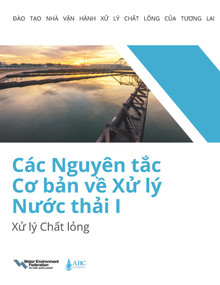 Các Nguyên tc Co bn v X lý Nuc thi I: X lý Cht lng (Vietnamese Edition) by Water Environment Federation, 9781572784017