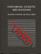 Exploring Genetic Mechanisms by Maxine Singer, Paul Berg, 9780935702705
