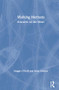 Walking Methods (Research on the Move) by Maggie O'Neill, Brian Roberts, 9781138182479