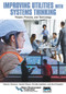 Improving Utilities with Systems Thinking: People, Process, and Technology by Water Environment Federation, 9781572784291