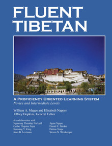 Fluent Tibetan by William A. Magee, Elizabeth S. Napper, Jeffrey Hopkins, 9781611803990