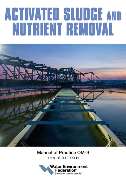 Activated Sludge and Nutrient Removal by Water Environment Federation, 9781572784833