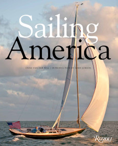 Sailing America by Onne van der Wal, Gary Jobson, 9780847863587