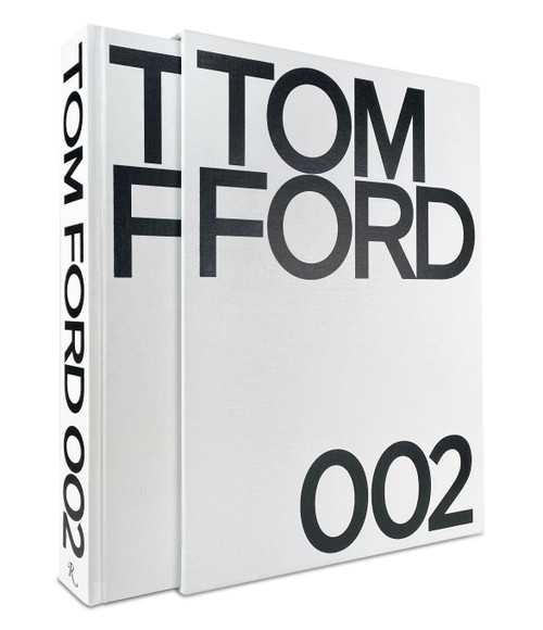Tom Ford 002 by Tom Ford, Bridget Foley, 9780847864379