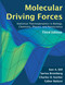 Molecular Driving Forces, third edition by Ken Dill, Sarina Bromberg, Charles D Kocher, Gabor Balazsi, 9780262054492