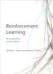 Reinforcement Learning, second edition (An Introduction) by Richard S. Sutton, Andrew G. Barto, 9780262039246
