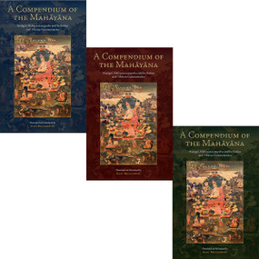 A Compendium of the Mahayana (Asanga's Mahayanasamgraha and Its Indian and Tibetan Commentaries) by Asanga, Karl Brunnholzl, 9781559394659