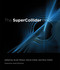 The SuperCollider Book by Scott Wilson, David Cottle, Nick Collins, James McCartney, 9780262232692
