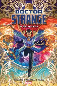 Doctor Strange By Jed Mackay Omnibus by Jed MacKay, Lee Garbett, Marvel Various, Alex Ross, UNASSIGNED, 9781302964757