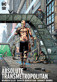 Absolute Transmetropolitan Vol. 2 (New Edition) by Warren Ellis, Darick Robertson, 9781779523174